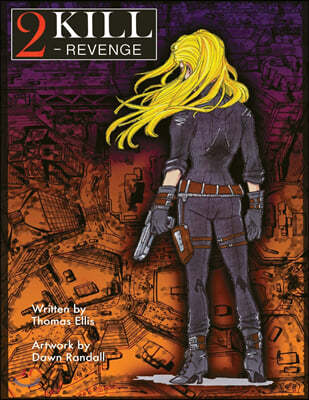 2kill: Revenge