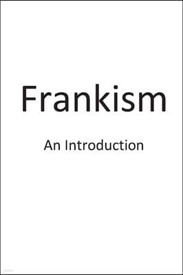 Frankism: An Introduction