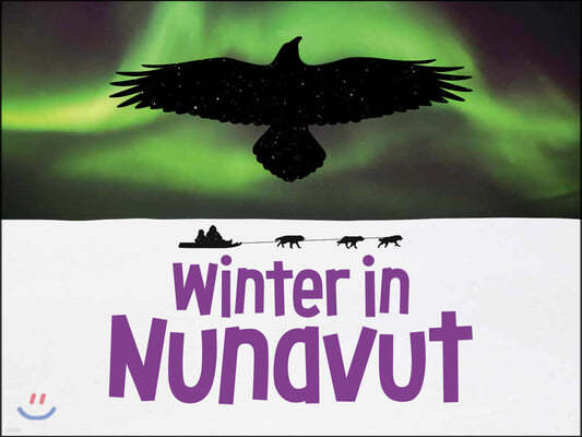 Winter in Nunavut: English Edition