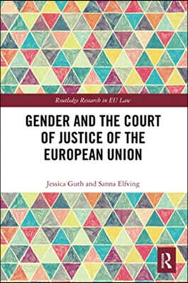 Gender and the Court of Justice of the European Union