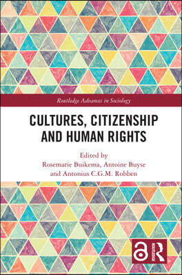 Cultures, Citizenship and Human Rights