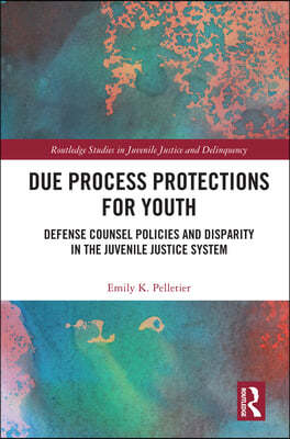 Due Process Protections for Youth