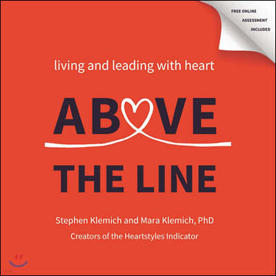 Above the Line: Living and Leading with Heart