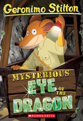 Geronimo Stilton #78 : Mysterious Eye of the Dragon