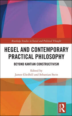 Hegel and Contemporary Practical Philosophy