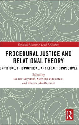 Procedural Justice and Relational Theory