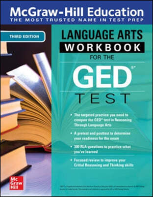 McGraw-Hill Education Language Arts Workbook for the GED Test, Third Edition