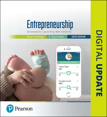 Entrepreneurship: Successfully Launching New Ventures + 2019 Mylab Entrepreneurship with Pearson Etext -- Access Card Package [With Access Code]
