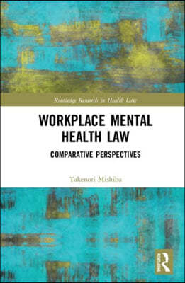 Workplace Mental Health Law