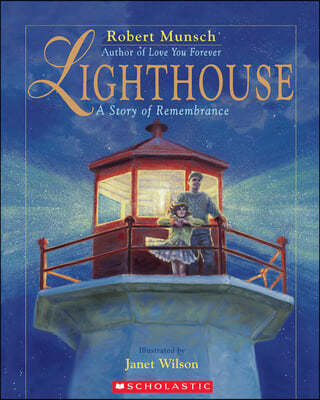 Lighthouse: A Story of Remembrance