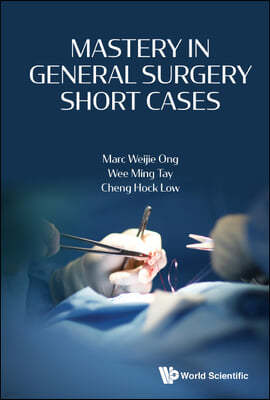 The Mastery In General Surgery Short Cases