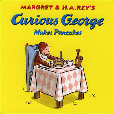 Curious George Makes Pancakes