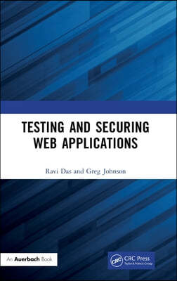 Testing and Securing Web Applications