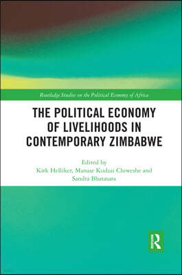 Political Economy of Livelihoods in Contemporary Zimbabwe