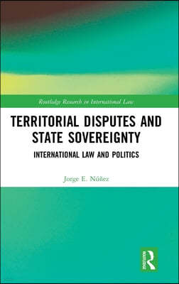 Territorial Disputes and State Sovereignty