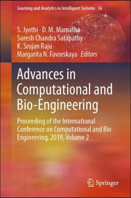 Advances in Computational and Bio-Engineering: Proceeding of the International Conference on Computational and Bio Engineering, 2019, Volume 2