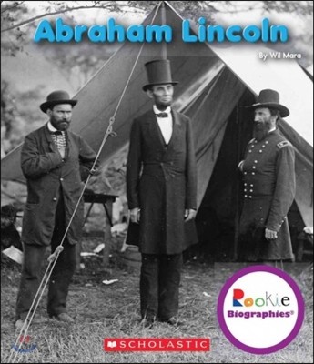 Abraham Lincoln (Rookie Biographies)