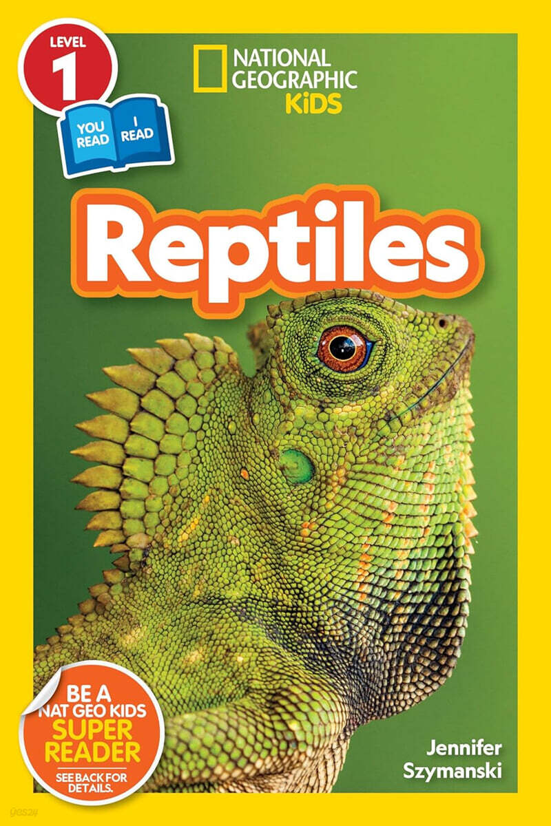 Reptiles (National Geographic Kids Readers, Level 1/Co-Reader)