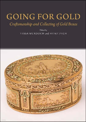 Going for Gold: Craftsmanship and Collecting of Gold Boxes
