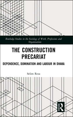 Construction Precariat