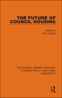 Future of Council Housing