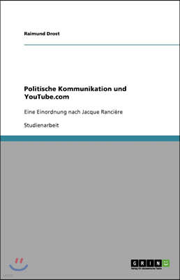 Politische Kommunikation und YouTube.com