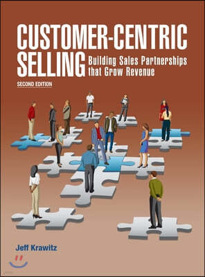 Customer-Centric Selling--2nd ed