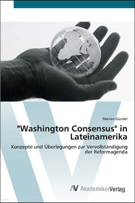 "Washington Consensus" in Lateinamerika