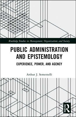 Public Administration and Epistemology