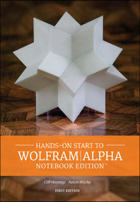 Hands on Start to Wolfram/Alpha Notebook Edition