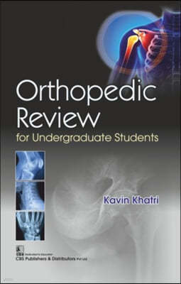 Orthopedic Review for Undergraduate Students