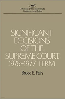 Significant Decisions of the Supreme Court 1976-77