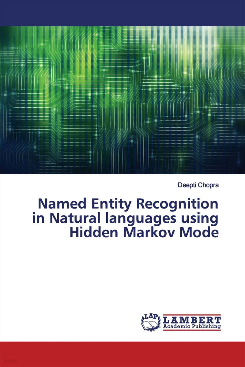 Named Entity Recognition in Natural languages using Hidden Markov Mode ...