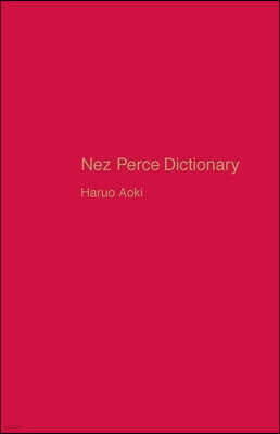 Nez Perce Dictionary: Volume 122