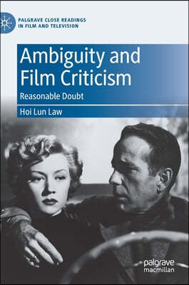 Ambiguity and Film Criticism: Reasonable Doubt