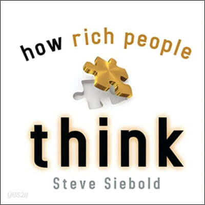 How Rich People Think: Simple Truths' Gift Book