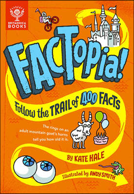 Factopia!: Follow the Trail of 400 Facts...