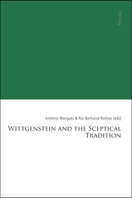 Wittgenstein and the Sceptical Tradition