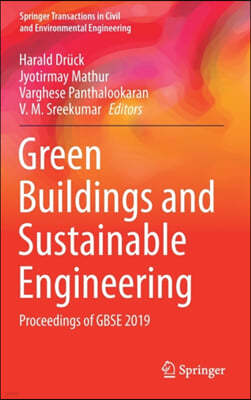 Green Buildings and Sustainable Engineering: Proceedings of Gbse 2019