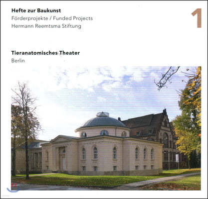 Tieranatomisches Theater Berlin: Hefte Zur Baukunst