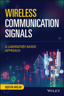 Wireless Communication Signals: A Laboratory-Based Approach