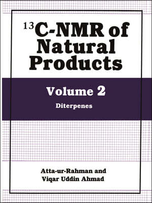 13c-NMR of Natural Products: Volume 2: Diterpenes