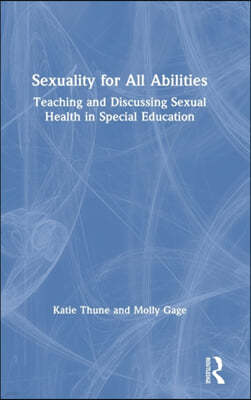 Sexuality for All Abilities