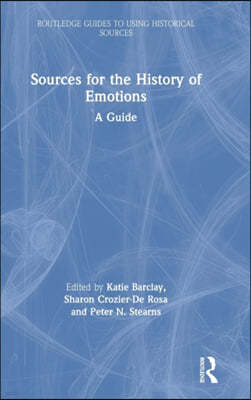 Sources for the History of Emotions