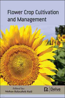 Delve Publishing Flower Crop Cultivation and Management