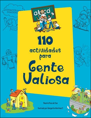 110 actividades para Gente Valiosa