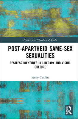 Post-Apartheid Same-Sex Sexualities