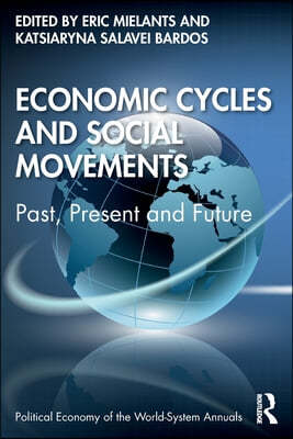 Economic Cycles and Social Movements