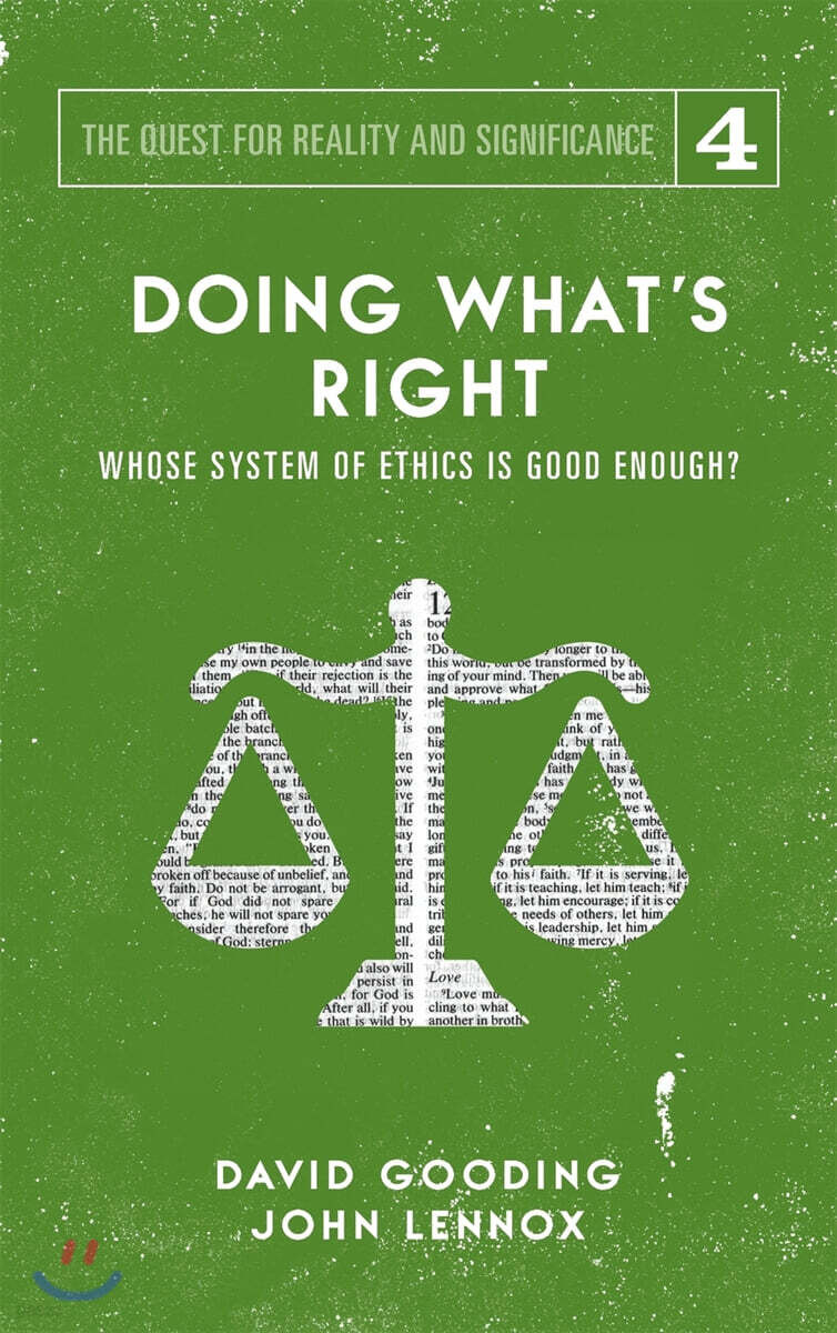 Doing What's Right: The Limits of our Worth, Power, Freedom and Destiny