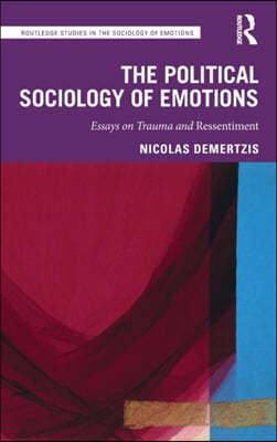 Political Sociology of Emotions